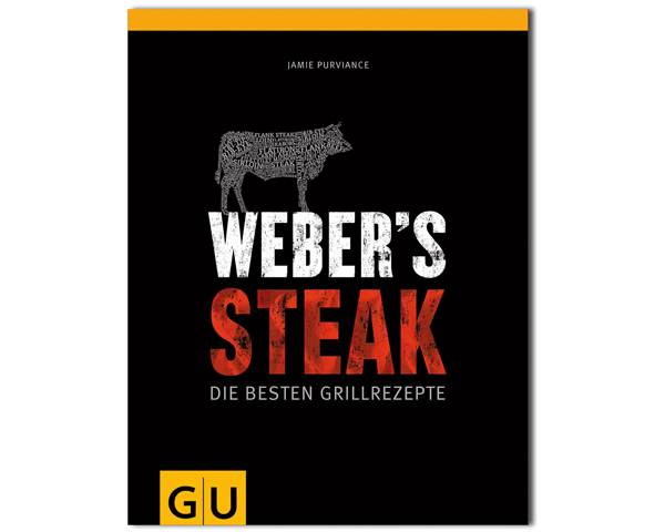 Weber Grillbuch: "Grillen mit Weber – Die besten Rezepte"